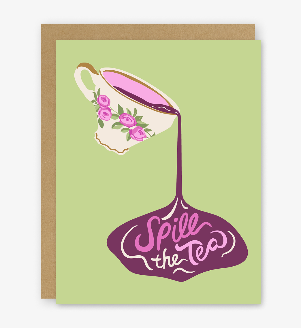 Spill the Tea Card