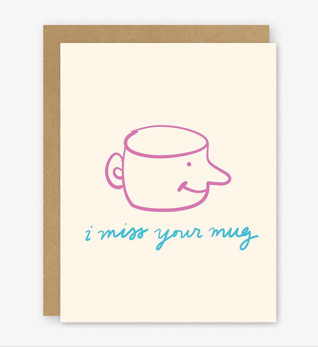 I Miss Your Mug Doodle Single Greeting Card | Hand Illustrated