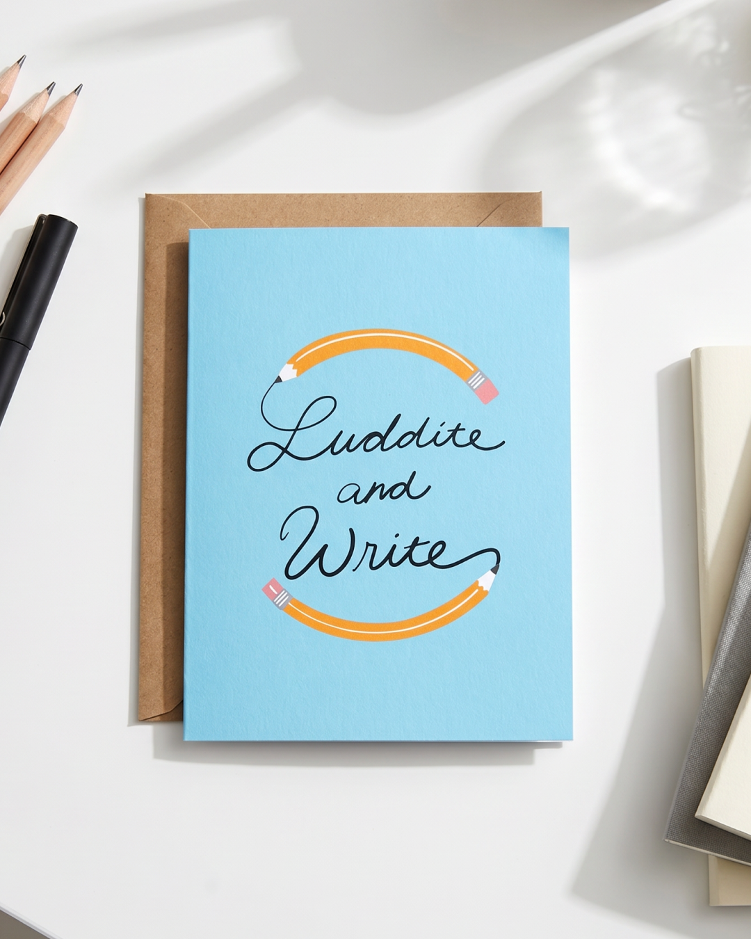 Luddite and Write Greeting Card