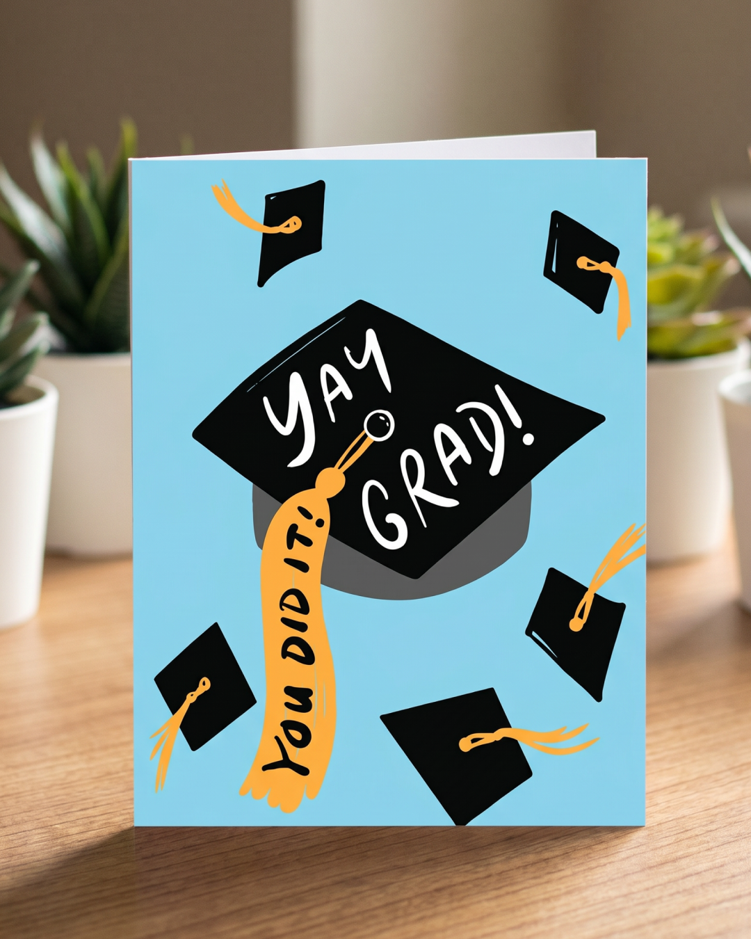 Yay Grad! You Did! It Graduation Card