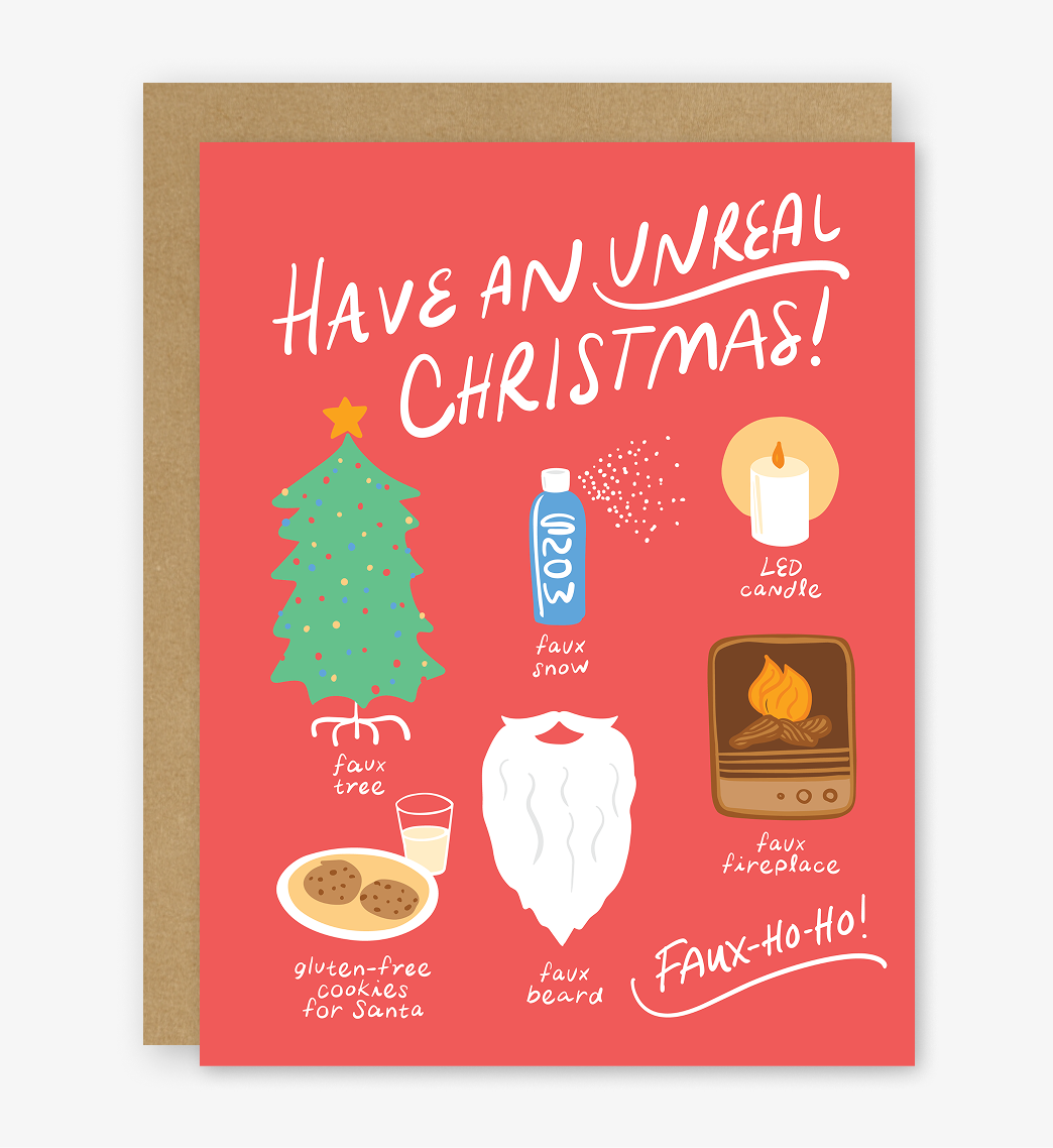 Have an Unreal Christmas Holiday Card