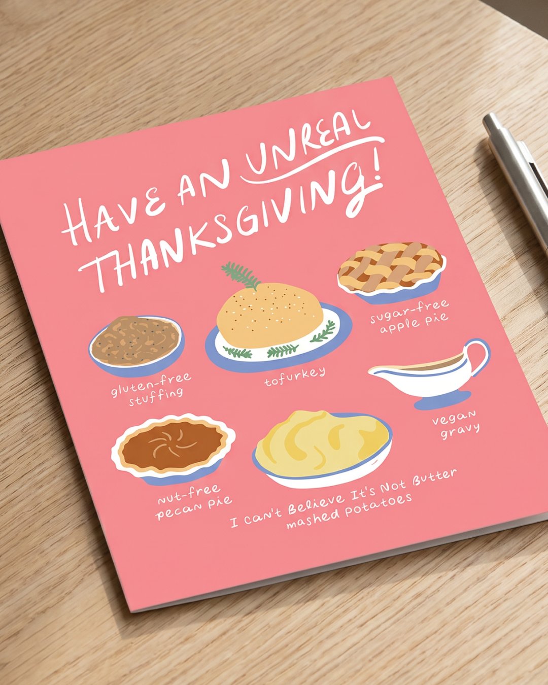 Have an Unreal Thanksgiving Holiday Card