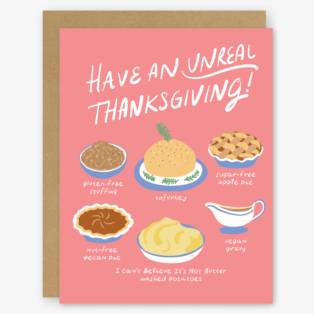 Have an Unreal Thanksgiving Holiday Card