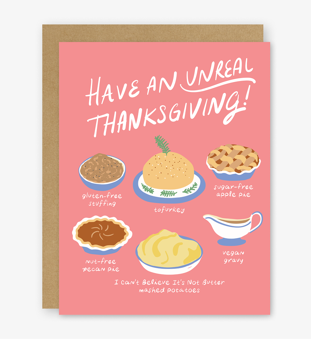 Have an Unreal Thanksgiving Holiday Card
