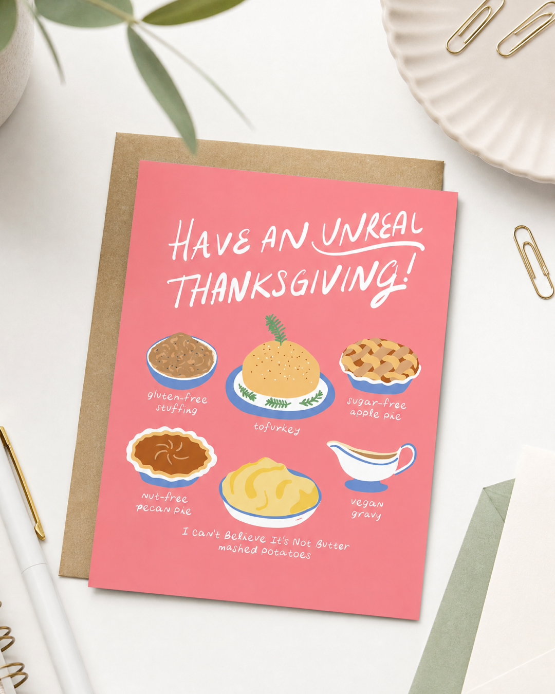 Have an Unreal Thanksgiving Holiday Card