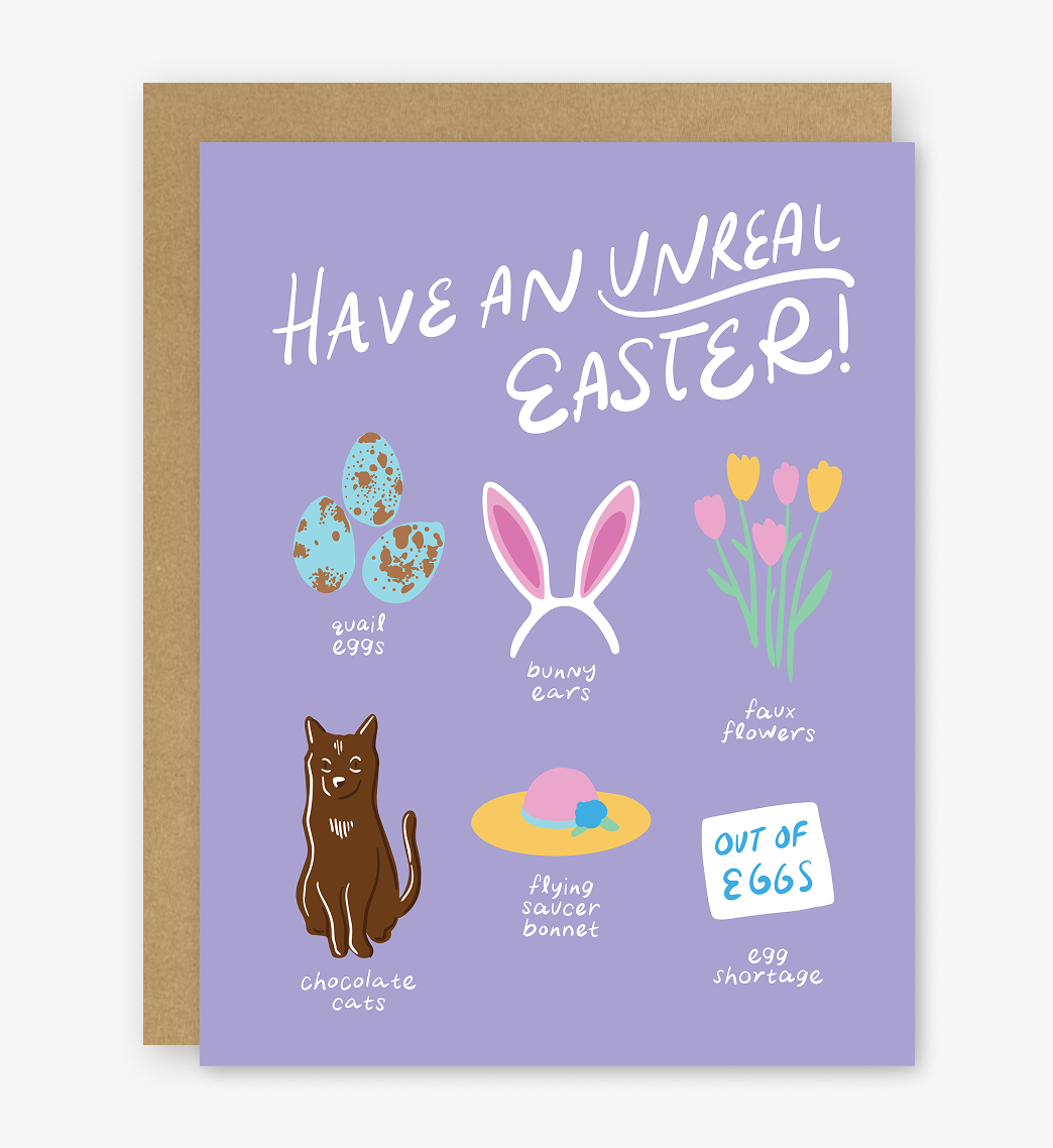 Have an Unreal Easter Holiday Card