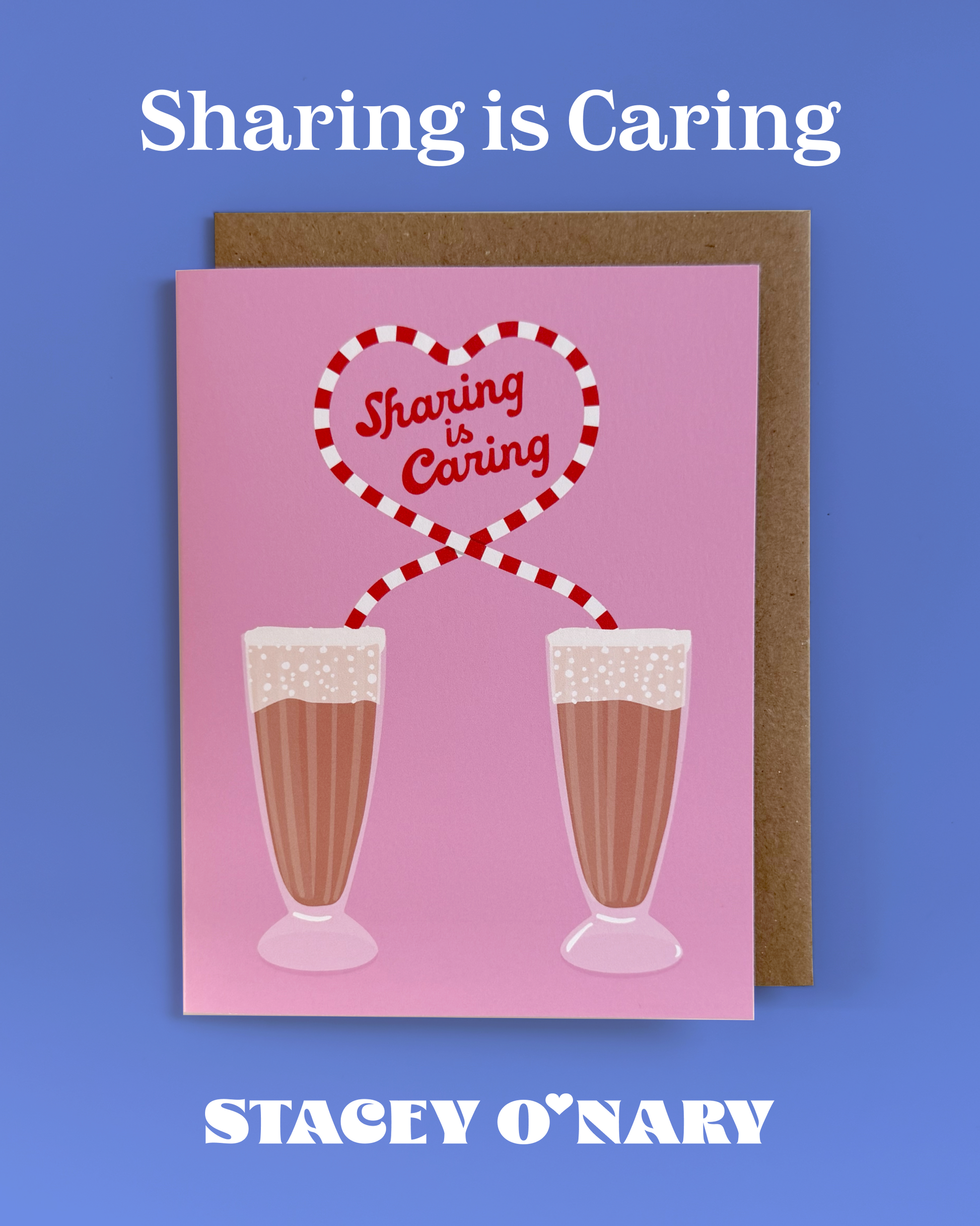 Sharing Is Caring Egg Cream Card