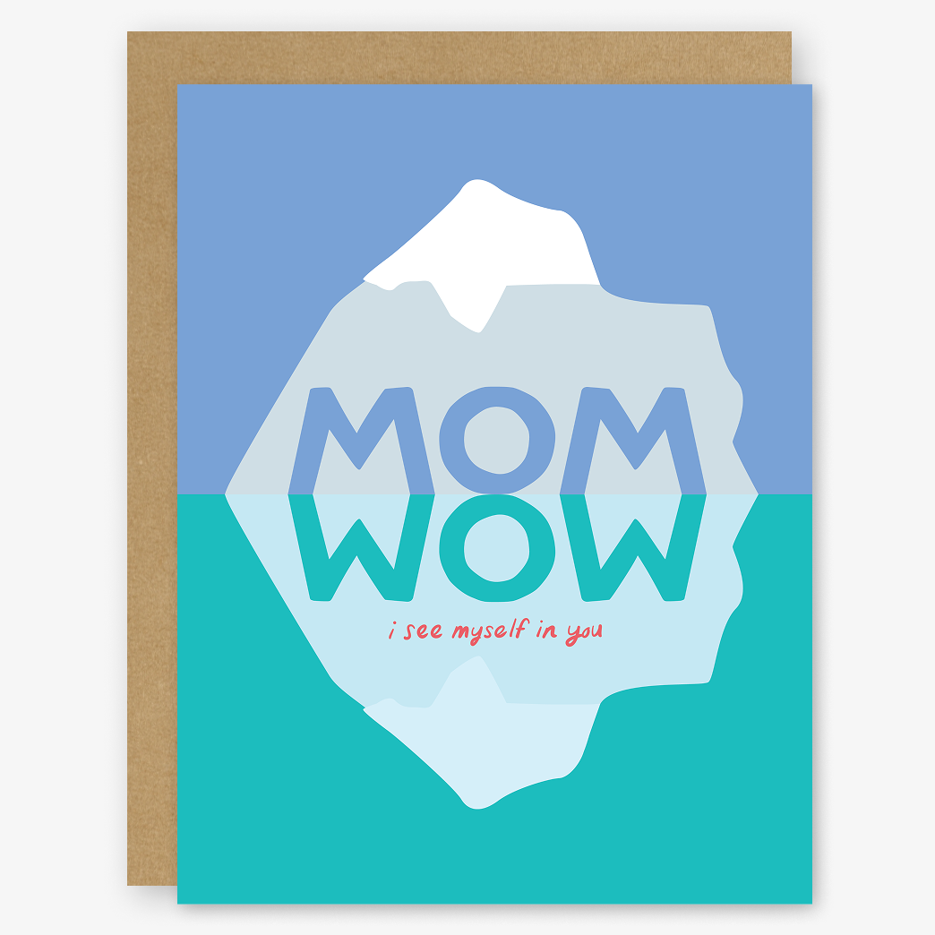 Mom, I See Myself in You Mother’s Day Card