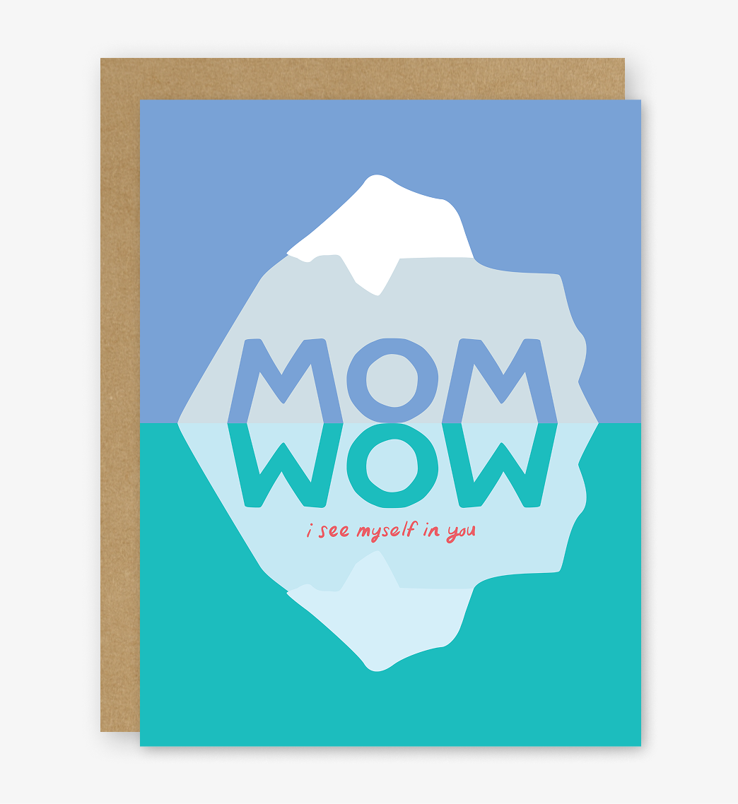 Mom, I See Myself in You Mother’s Day Card