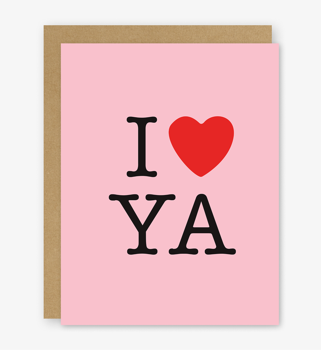 Greeting card with 'I ❤️ YA' text on a pink background
